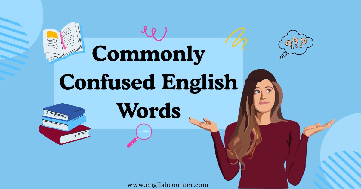 Most Confusing Words in English