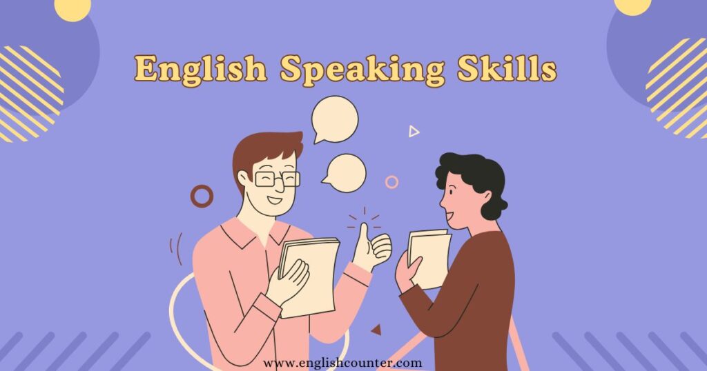 What Are English Speaking Skills 